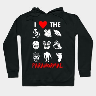 Paranormal The Unknown Slogan For Ghost Lovers Aliens Believer And Ghost Hunters Hoodie